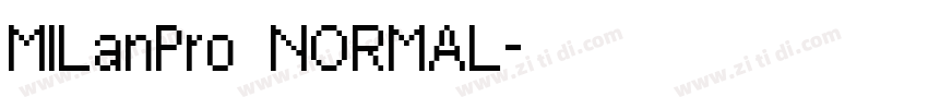 MILanPro NORMAL字体转换